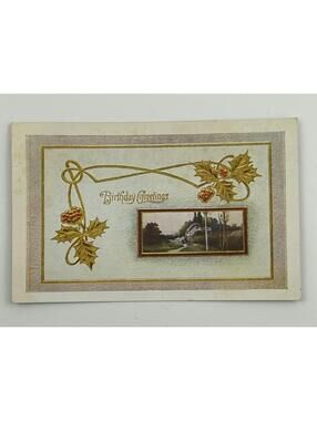 Vintage Postcard Birthday Greetings Embossed Gilt Holly Cottage Landscape E5